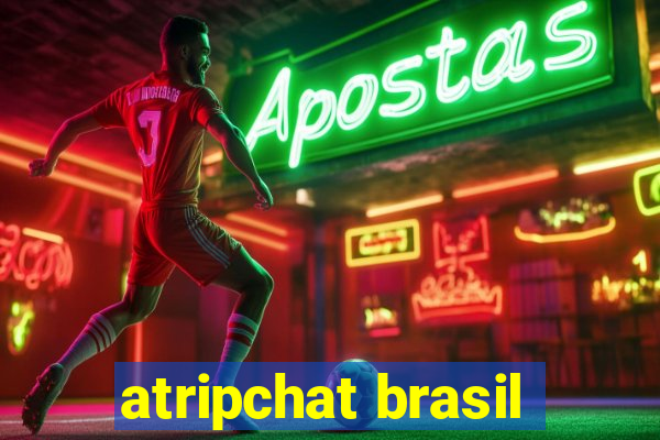 atripchat brasil